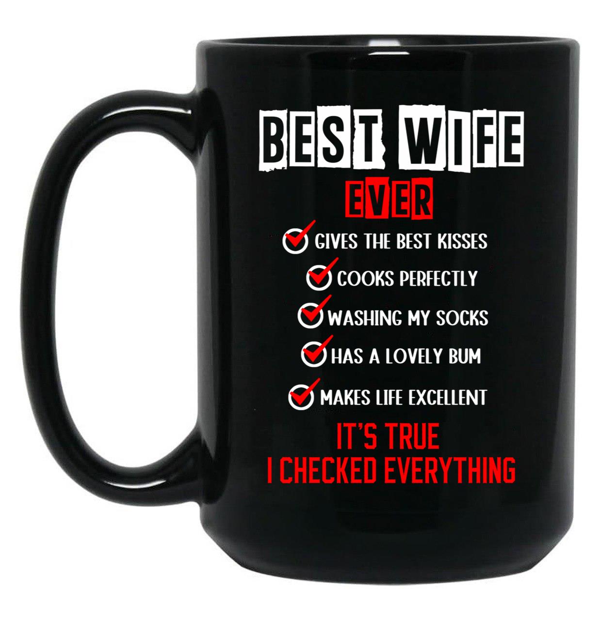 Best Wife Ever Black Coffee Mug, Gift Coffee Mug