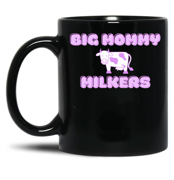 Big Mommy Milkers Cow Design Black Coffee Mug, Gift Coffee Mug - Black