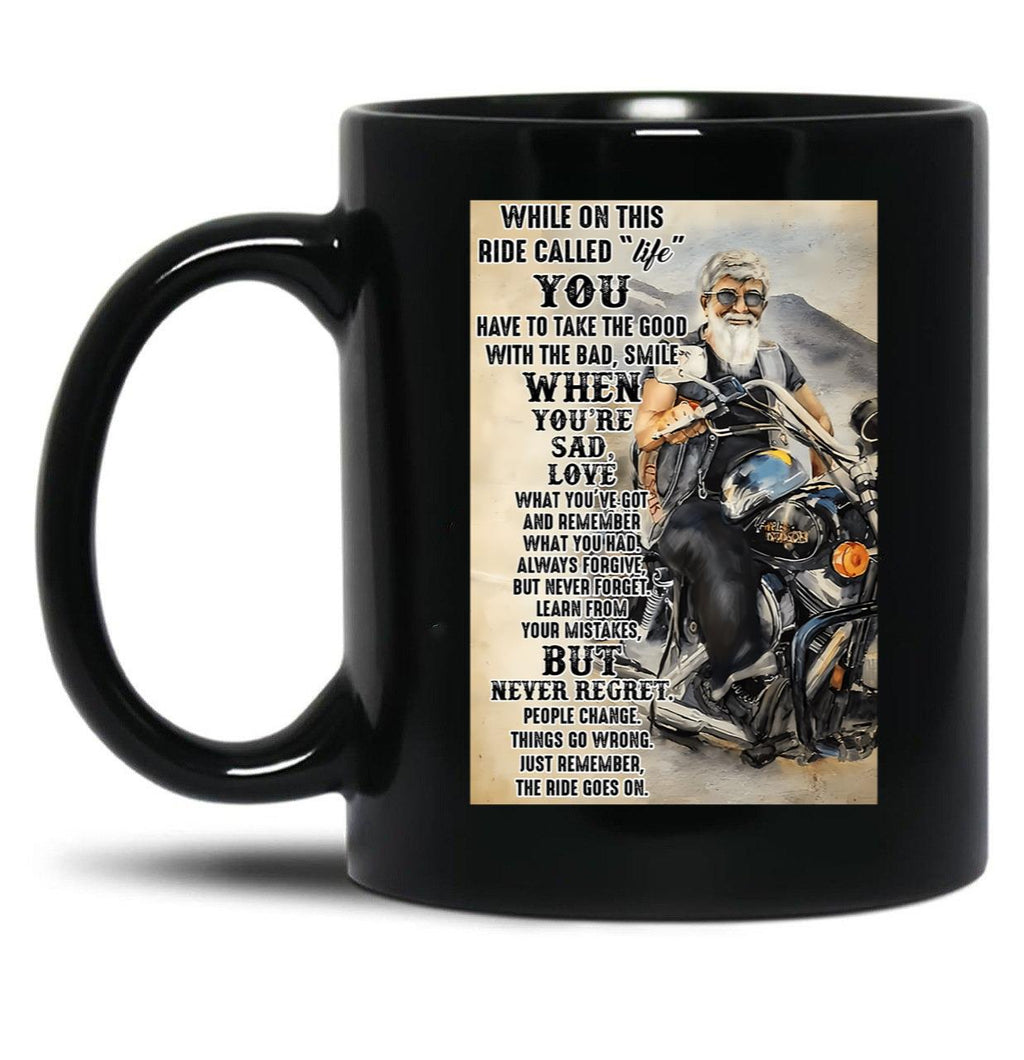 Biker While On This Ride Called Life Poster Black Coffee Mug