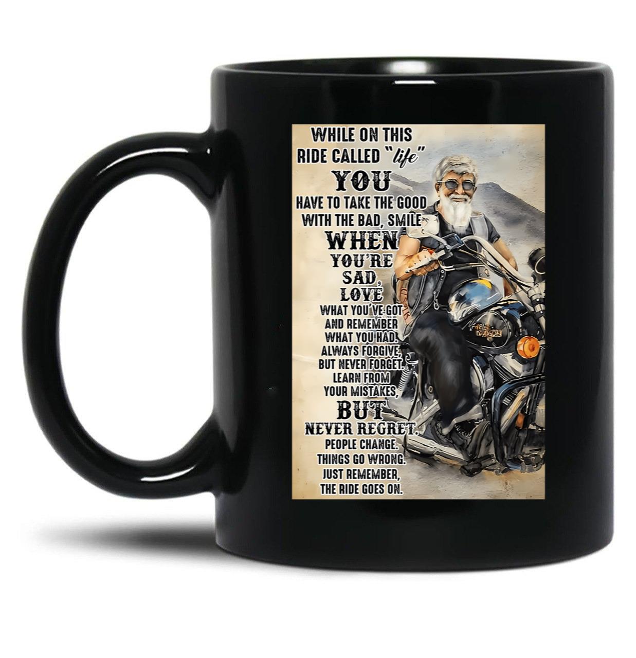 Biker While On This Ride Called Life Poster Black Coffee Mug