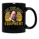 Billy Gerhardt Boss - I Got Your Heavy Equipment Meme Classic T-Shirt Black Coffee Mug, Gift Coffee Mug - Black
