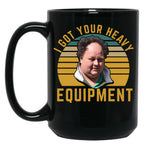 Billy Gerhardt Boss - I Got Your Heavy Equipment Meme Black Coffee Mug, Gift Coffee Mug