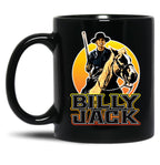 Billy Jack One Man Becomes The Law Black Coffee Mug, Gift Coffee Mug