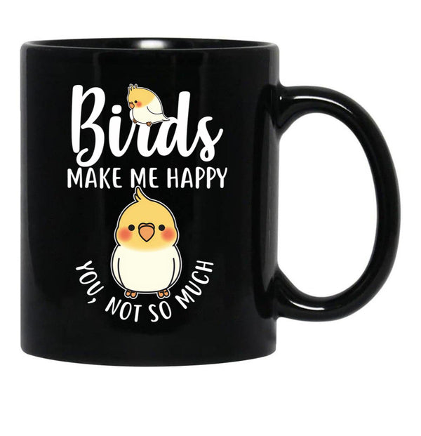 Birds Make Me Happy Black Coffee Mug, Gift Coffee Mug - Black