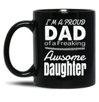 Birthday Idea To Awsome Fatherglad Father Appreciative Father Black Coffee Mug
