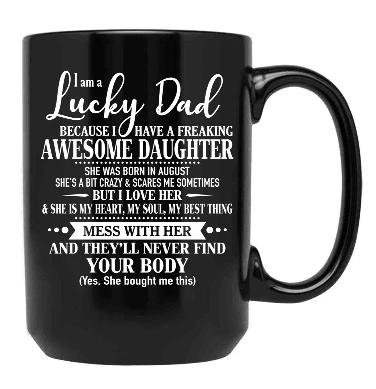 Birthday Lucky Dad August Black Coffee Mug - Black