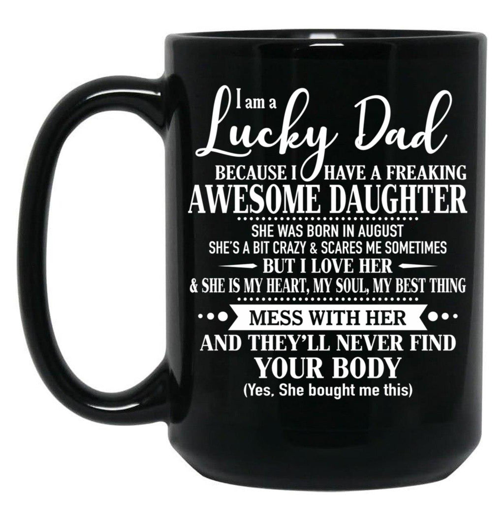 Birthday Lucky Dad August Black Coffee Mug