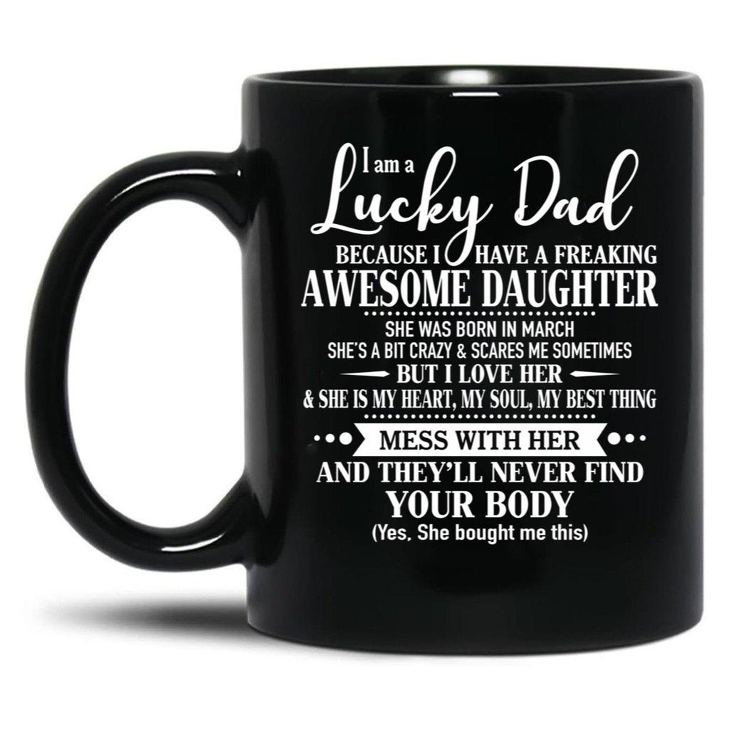 Birthday Lucky Dad March Black Coffee Mug