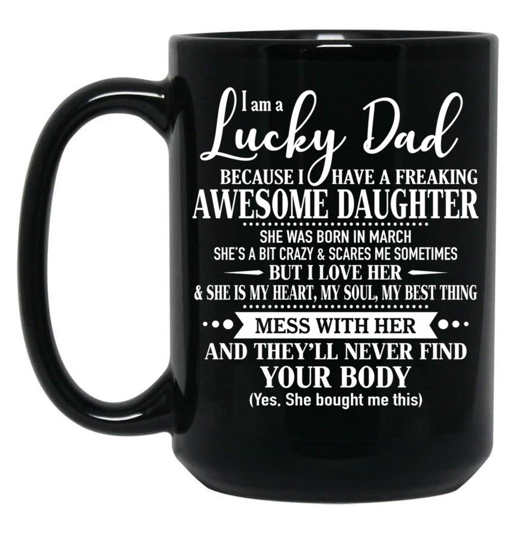 Birthday Lucky Dad March Black Coffee Mug