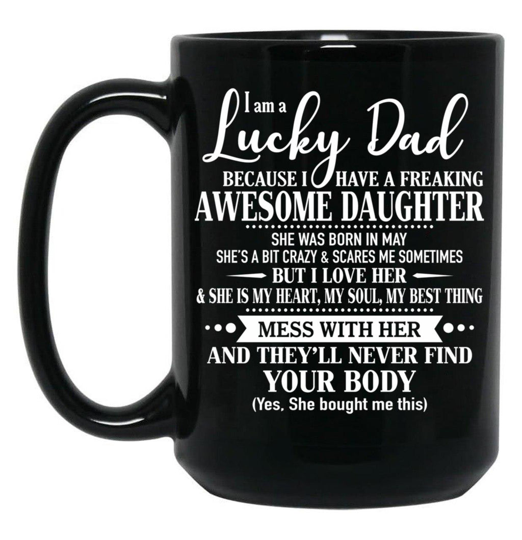 Birthday Lucky Dad May Black Coffee Mug