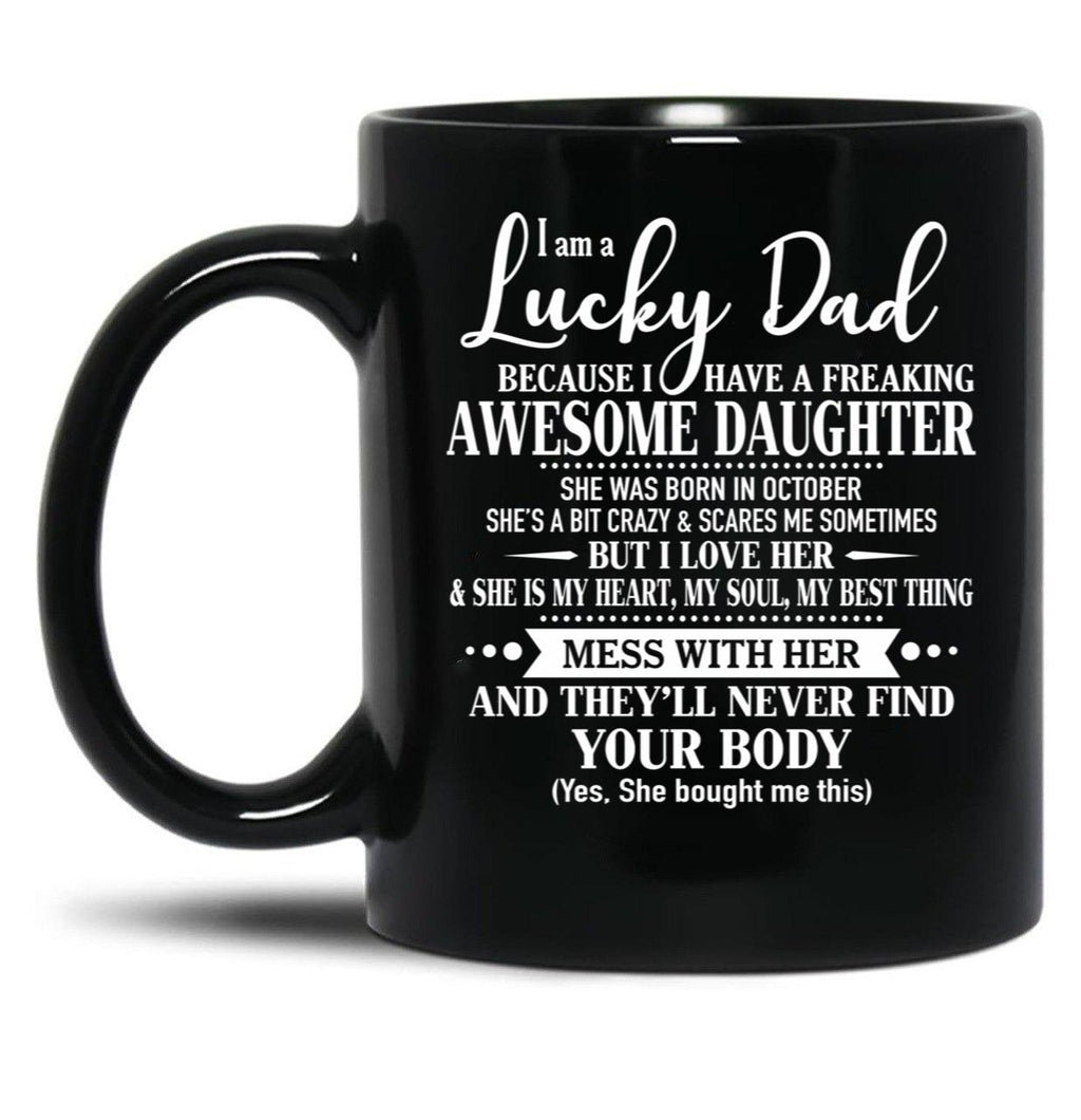 Birthday Lucky Dad October Black Coffee Mug