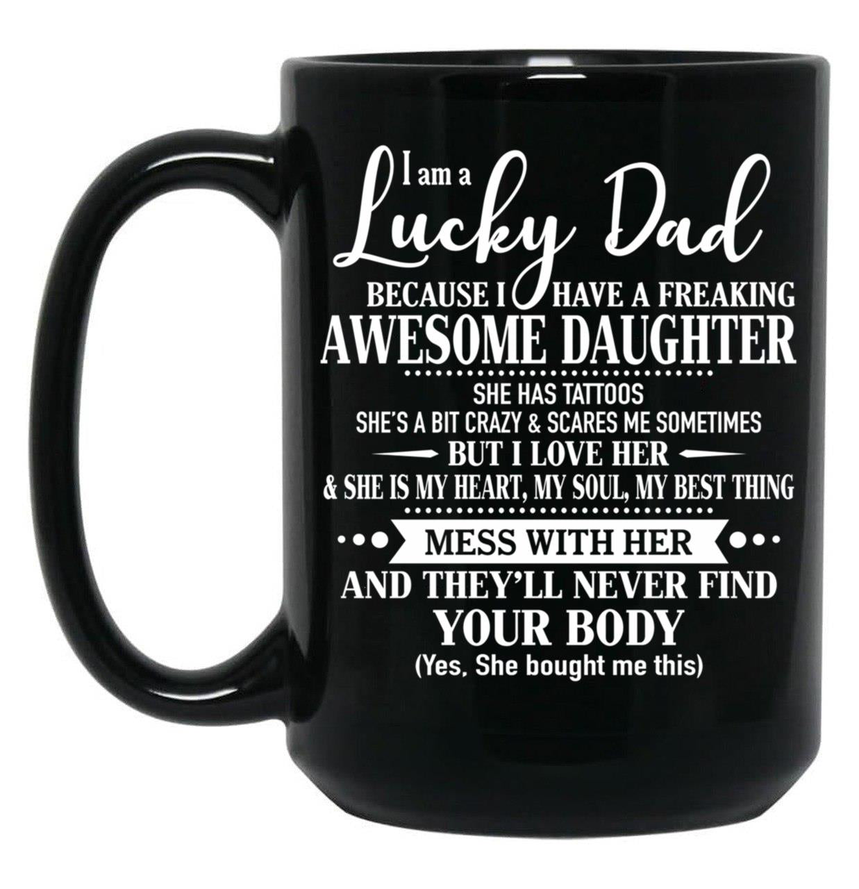 Birthday Lucky Dad Tattoos Black Coffee Mug