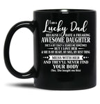 Birthday Lucky Dad Black Coffee Mug