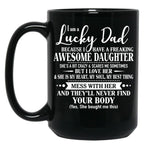 Birthday Lucky Dad Black Coffee Mug