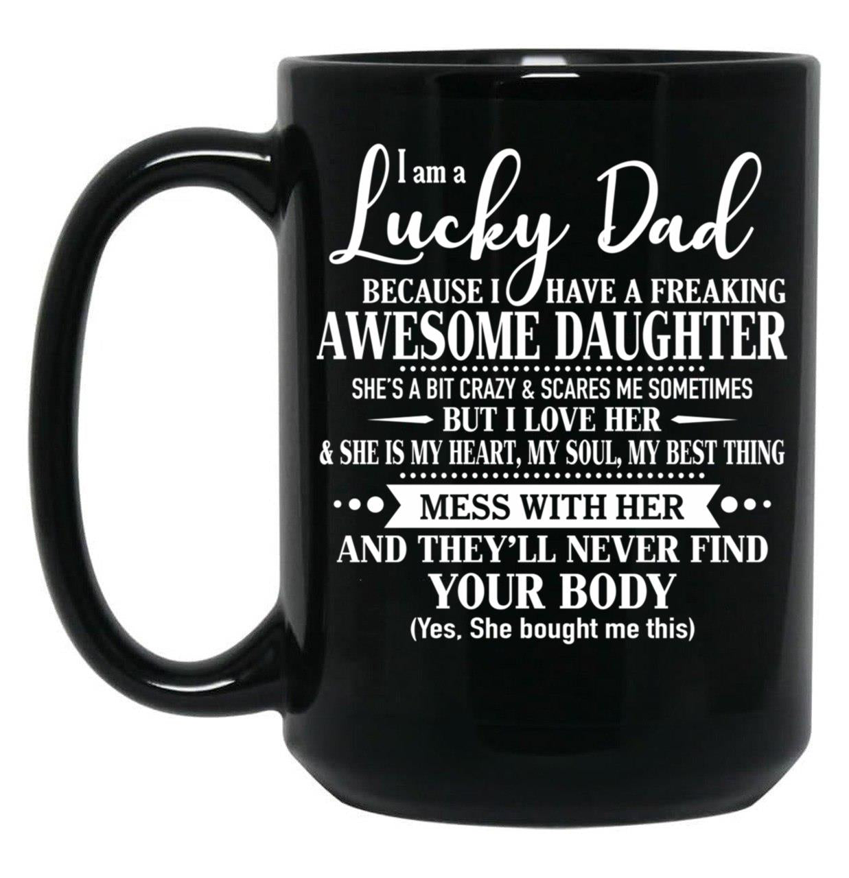 Birthday Lucky Dad Black Coffee Mug