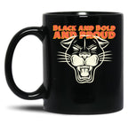 Black And Bold And Proud - Black History Month Black Coffee Mug