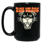 Black And Bold And Proud - Black History Month Black Coffee Mug