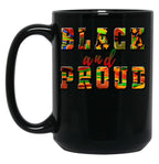 Black And Proud African Kente Background Black Coffee Mug