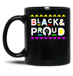 Black And Proud Afrocentric Martin Style Black Coffee Mug