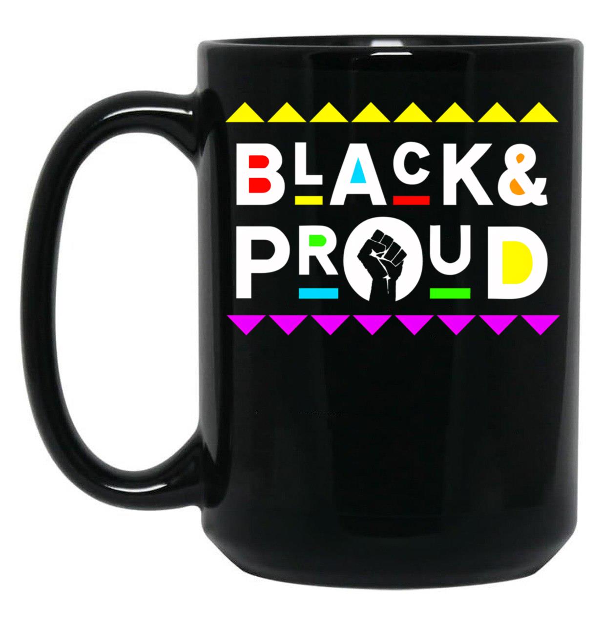 Black And Proud Afrocentric Martin Style Black Coffee Mug