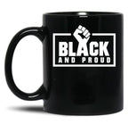 Black And Proud Fist Black Coffee Mug