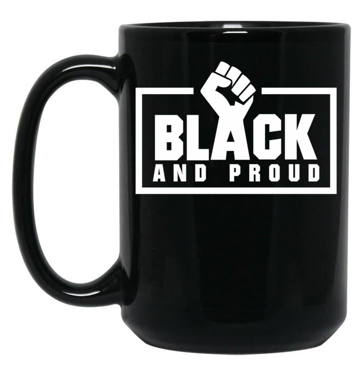 Black And Proud Fist Black Coffee Mug