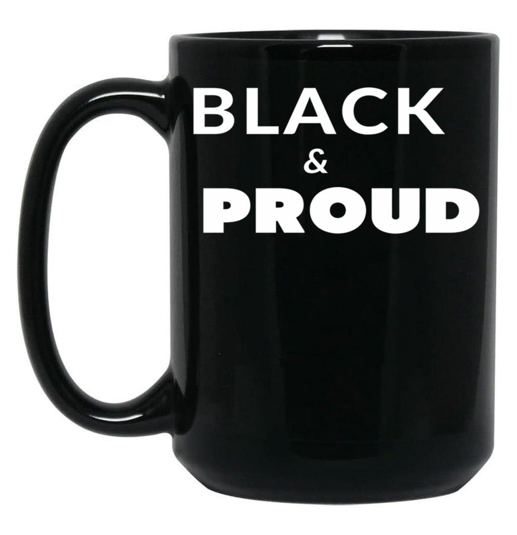 Black And Proud (11) Black Coffee Mug