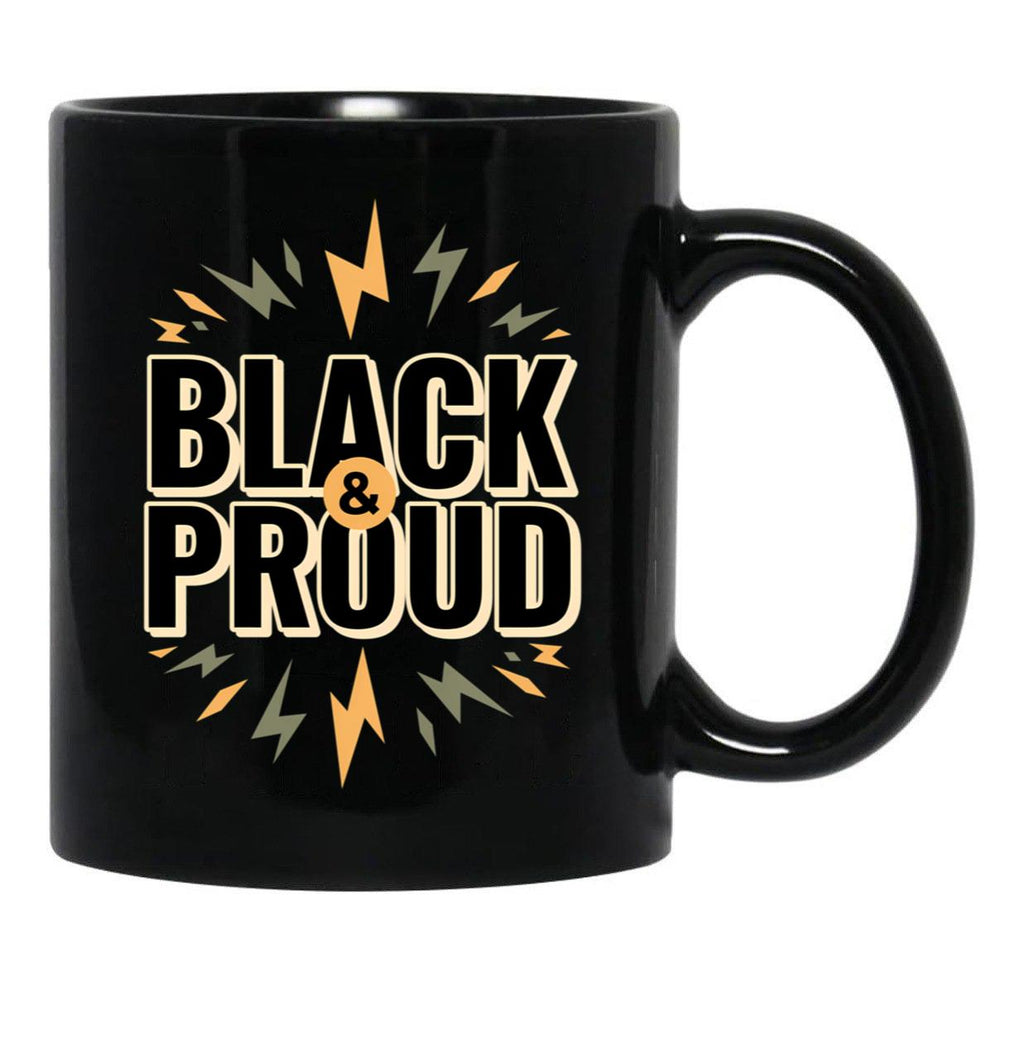 Black And Proud (1) Black Coffee Mug - Black