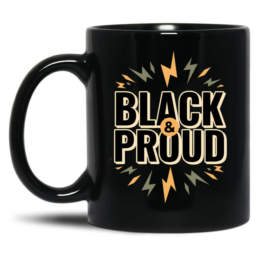 Black And Proud (1) Black Coffee Mug