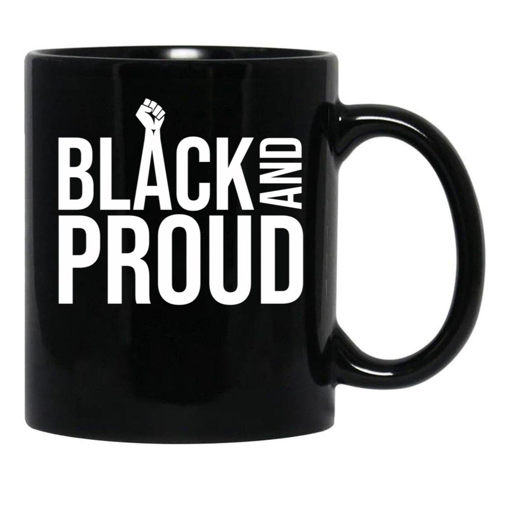 Black And Proud (2) Black Coffee Mug - Black