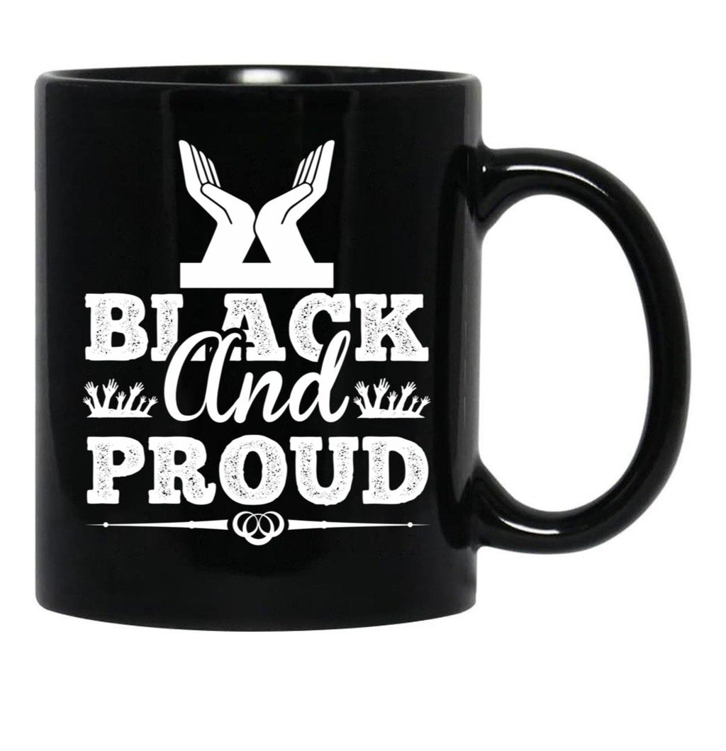 Black And Proud (3) Black Coffee Mug - Black