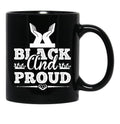 Black And Proud (3) Black Coffee Mug - Black