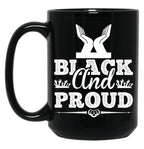 Black And Proud (3) Black Coffee Mug
