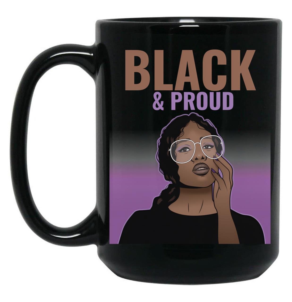 Black And Proud (9) Black Coffee Mug