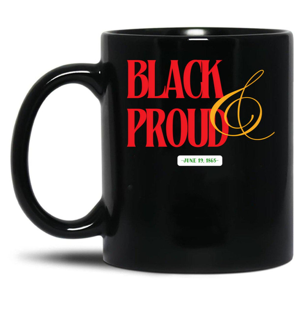 Black And Proud. Black Coffee Mug