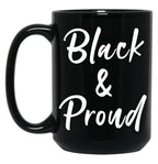 Black And Proud Black Coffee Mug