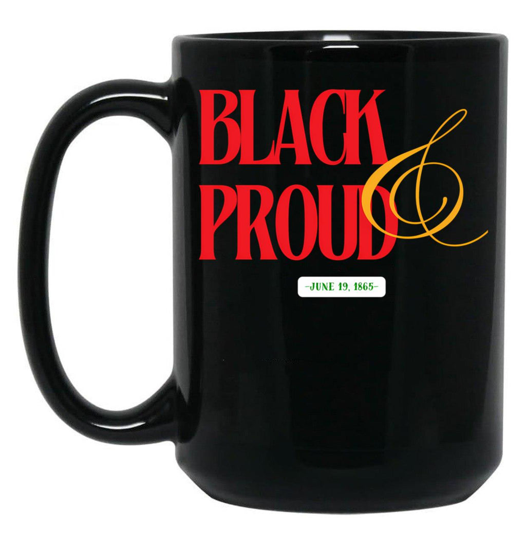 Black And Proud. Black Coffee Mug