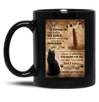 Black Cat God Is Saying To You For Cat Lover Black Coffee Mug