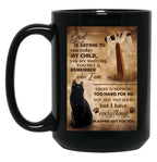 Black Cat God Is Saying To You For Cat Lover Black Coffee Mug