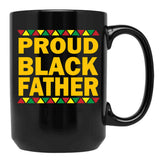 Black Dads Proud Black Father Dope Black Coffee Mug, Gift Coffee Mug