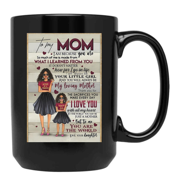 Black Daughter To My Mom Mothers Day Meaning Quotes Black Coffee Mug - Black