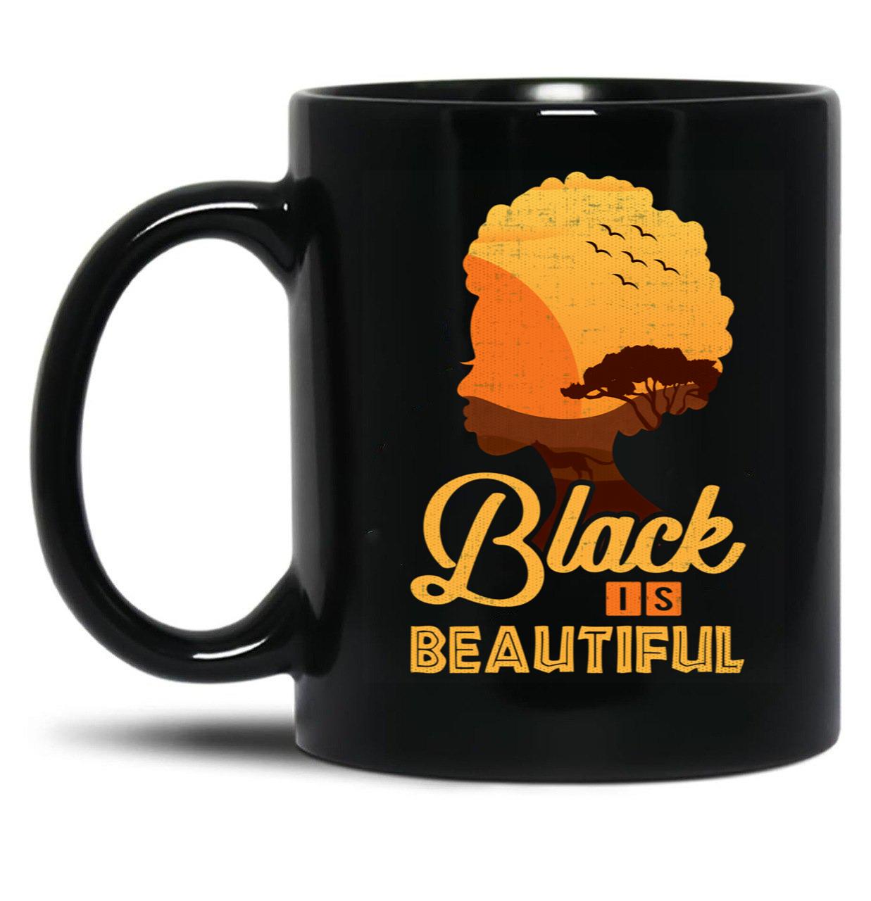 Black Is Beautiful African American Pride Designs (1) Black Coffee Mug