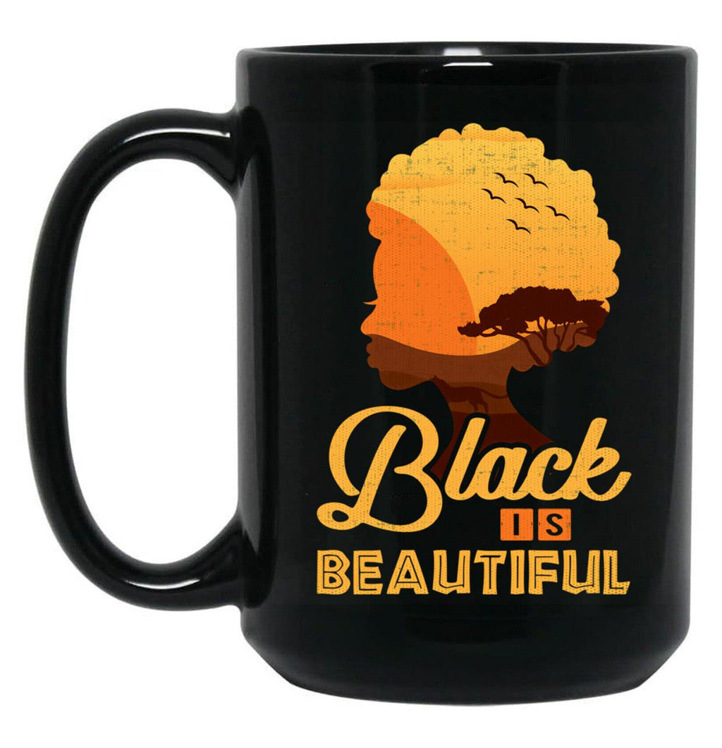 Black Is Beautiful African American Pride Designs (1) Black Coffee Mug