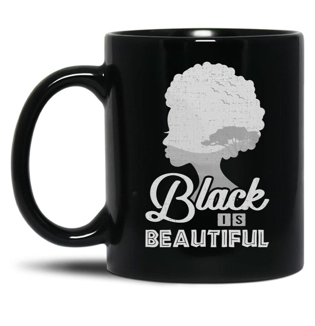 Black Is Beautiful Mug African American Pride History Black Coffee Mug