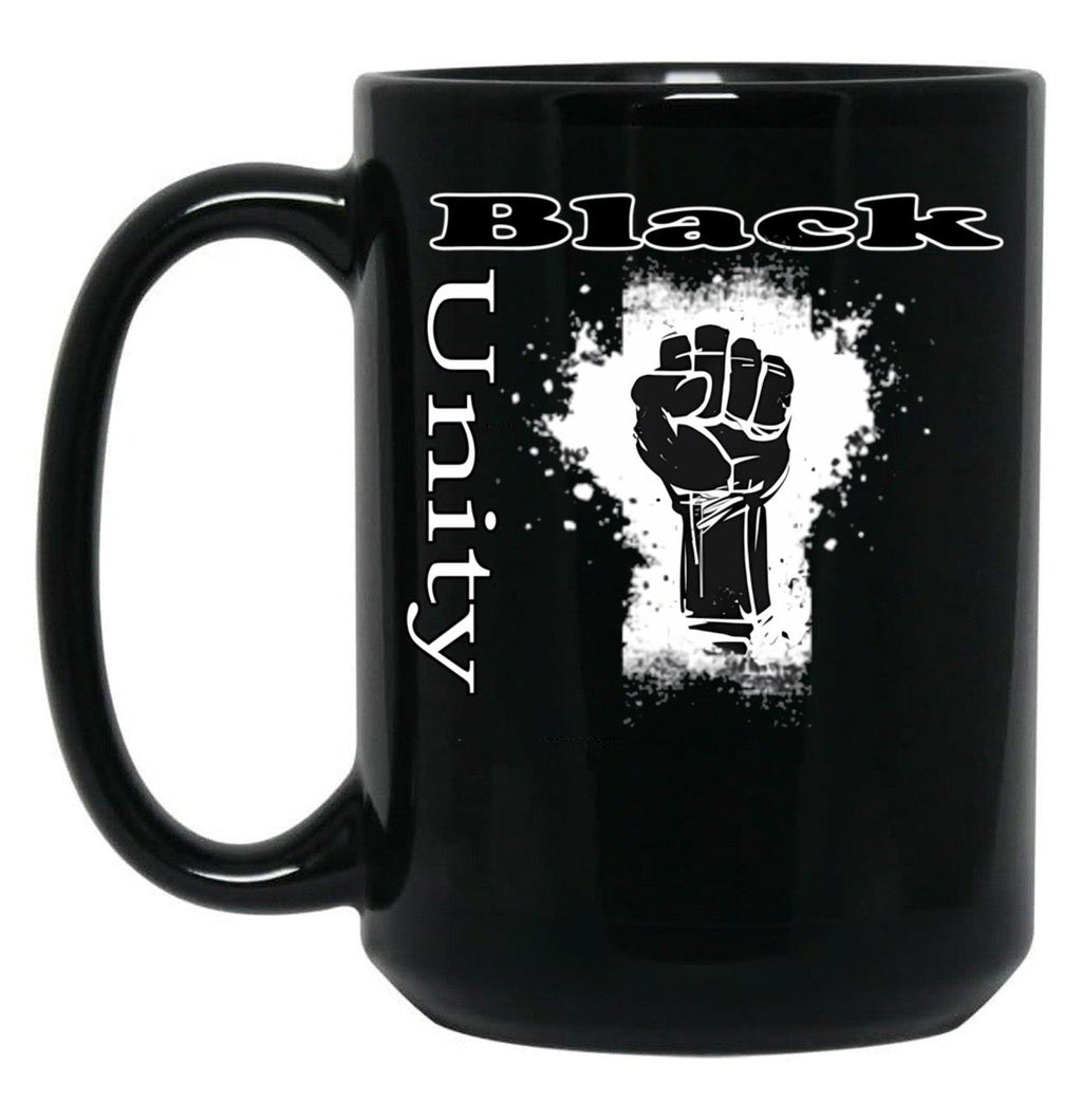 Black Is Unity Power Fist Sign Black History Stronger Together Yes We Can United We Stand Black Coffee Mug