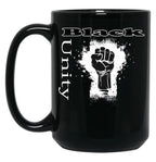 Black Is Unity Power Fist Sign Black History Stronger Together Yes We Can United We Stand Black Coffee Mug