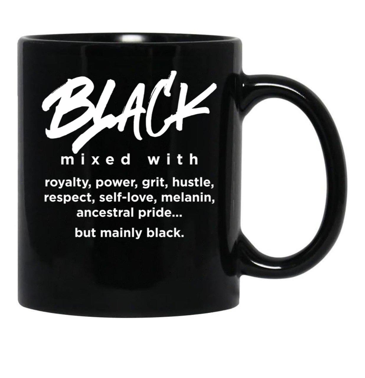Black Mixed With... Black Coffee Mug - Black