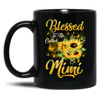 Blessed To Be Called Mimi Sunflower Mothers Day Black Coffee Mug