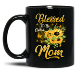 Blessed To Be Called Mom Sunflower Mothers Day Black Coffee Mug