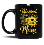 Blessed To Be Called Mom Sunflower Mothers Day Black Coffee Mug